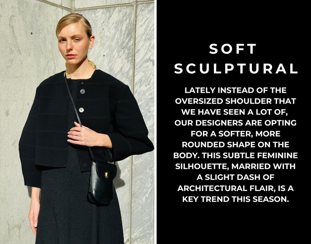 Soft Sculptural | Styling Notes from Jim Wetzel, SPACE 519 Co-Founder